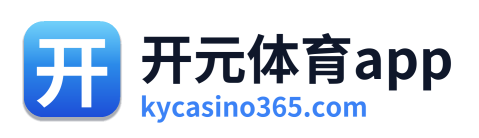 开元体育app